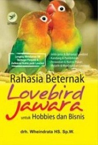 Image of Rahasia Berternak Lovebird Jawara