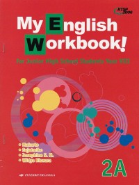 My English Workbook: for junior high school students year VIII - 2A